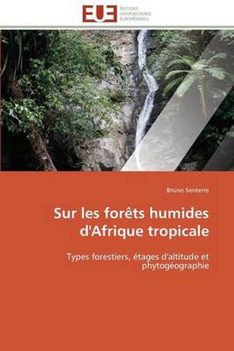 Cover image for Sur Les For ts Humides d'Afrique Tropicale