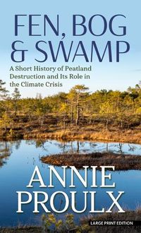 Cover image for Fen, Bog & Swamp