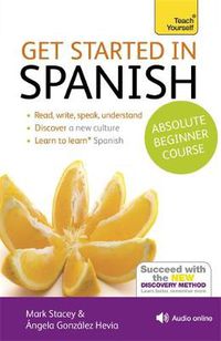 Cover image for Get Started in Beginner's Spanish: Teach Yourself: (Book and audio support)