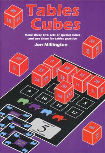 Cover image for Tables Cubes: Make These Two Sets of Special Cubes and Use Them for Tables Practice