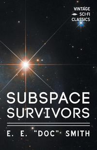 Cover image for Subspace Survivors