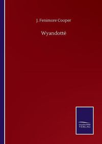 Cover image for Wyandotte