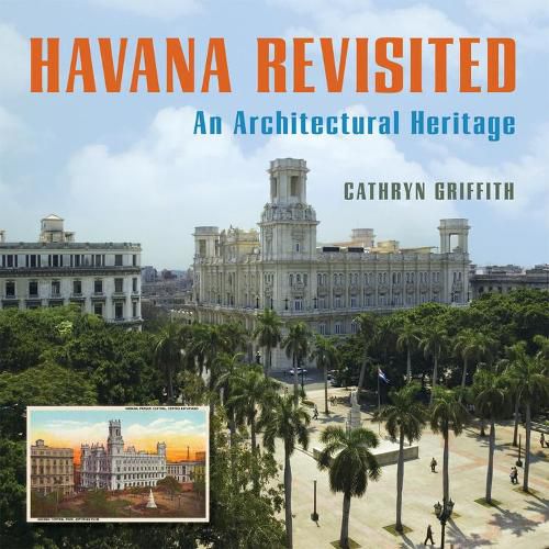 Cover image for Havana Revisited: An Architectural Heritage