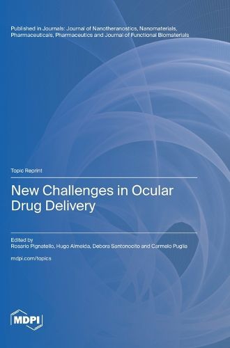 Cover image for New Challenges in Ocular Drug Delivery