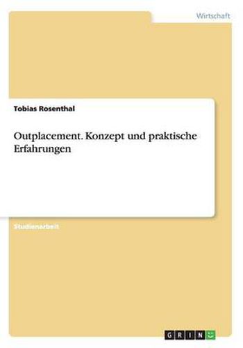 Cover image for Outplacement. Konzept und praktische Erfahrungen