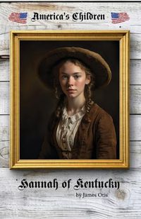 Cover image for Hannah of Kentucky