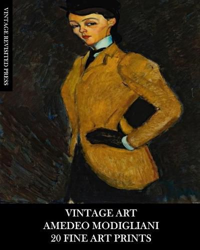 Vintage Art: Amedeo Modigliani: 20 Fine Art Prints: Figurative Ephemera for Framing, Home Decor and Collage