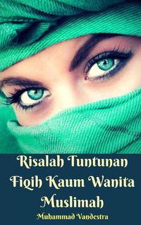 Cover image for Risalah Tuntunan Fiqih Kaum Wanita Muslimah