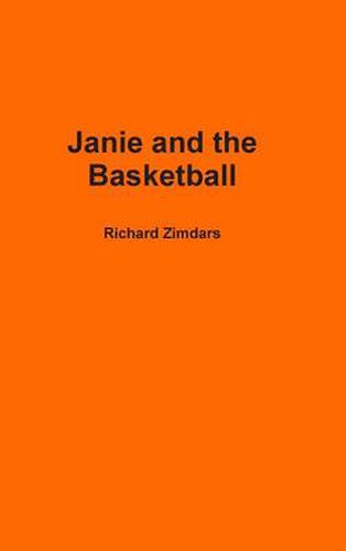 Cover image for Janie and the Basketball