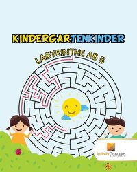 Cover image for Kindergartenkinder: Labyrinthe Ab 5