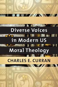 Cover image for Diverse Voices in Modern US Moral Theology