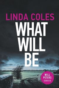 Cover image for What Will Be