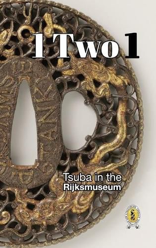 Cover image for Tsuba in the Rijksmuseum