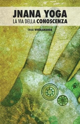 Cover image for Jnana Yoga: La Via Della Conoscenza