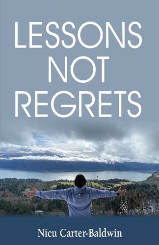 Cover image for Lessons Not Regrets