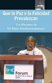 Cover image for Que la Paz y la Felicidad Prevalezcan