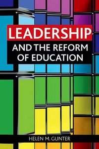 Cover image for Leadership and the reform of education