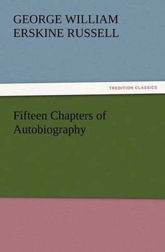 Cover image for Fifteen Chapters of Autobiography