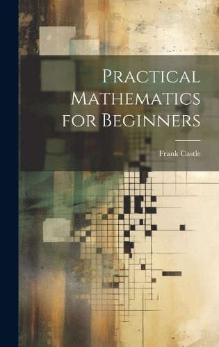 Cover image for Practical Mathematics for Beginners