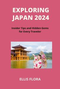 Cover image for Exploring Japan 2024