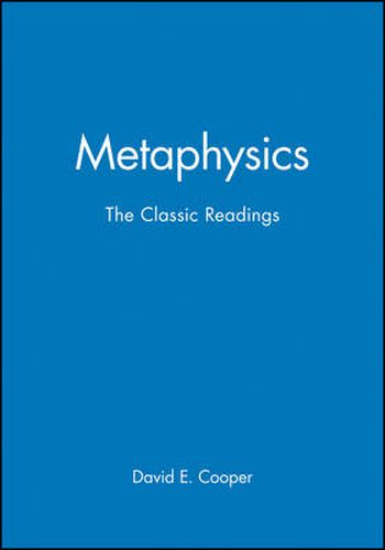 Metaphysics: The Classic Readings