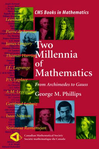 Two Millennia of Mathematics: From Archimedes to Gauss