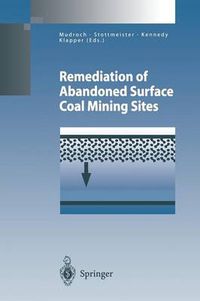 Cover image for Remediation of Abandoned Surface Coal Mining Sites: A NATO-Project