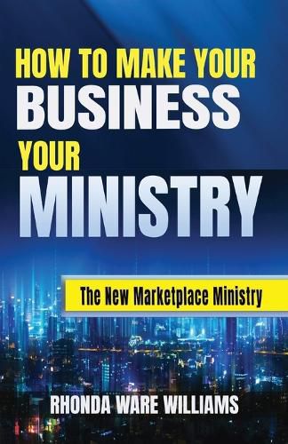 Cover image for How to Make Your Business Your Ministry