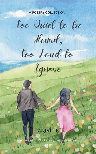 Cover image for Too Quiet to be Heard, Too Loud to Ignore (Edition1st)