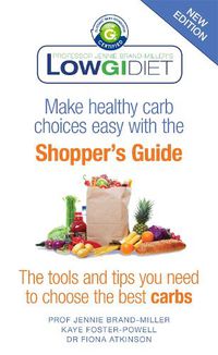 Cover image for Low GI Diet Shopper's Guide: new edition