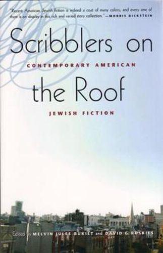 Cover image for Scribblers on the Roof: Contemporary American Jewish Fiction