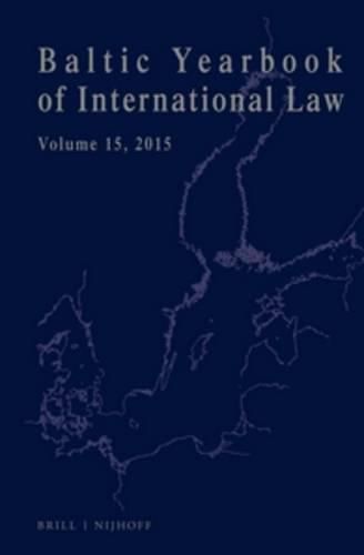 Cover image for Baltic Yearbook of International Law, Volume 15 (2015)