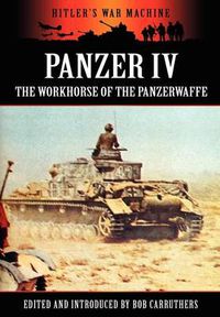 Cover image for Panzer IV - The Workhorse of the Panzerwaffe