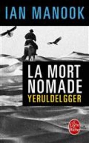 Cover image for La mort nomade: Yeruldelgger