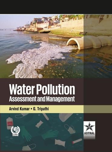 Cover image for Water Pollution: Assessment and Management (Edition1st)