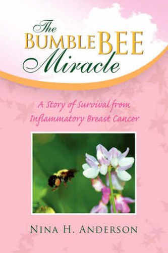 Cover image for The Bumble Bee Miracle