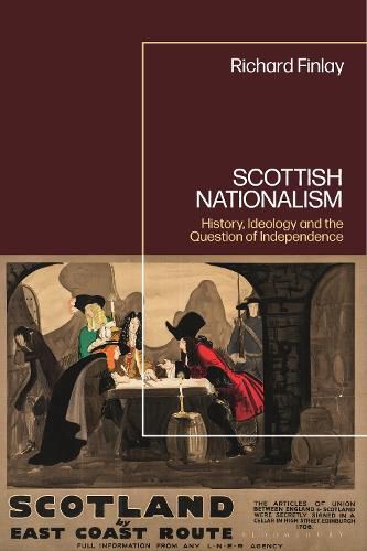 Cover image for Scottish Nationalism: History, Ideology and the Question of Independence