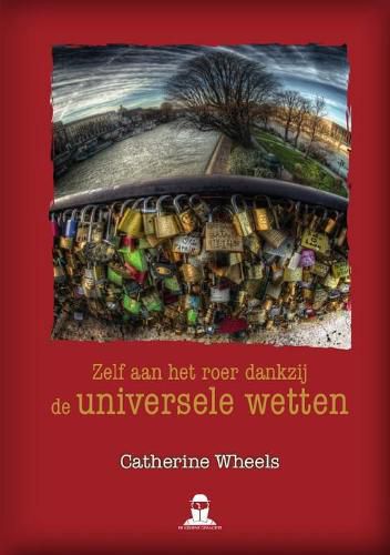 Cover image for Zelf aan het roer dankzij de universele wetten