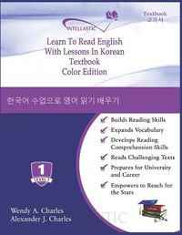 Cover image for Learn To Read English With Lessons In Korean: Color Edition