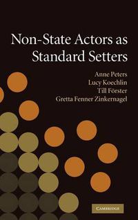 Cover image for Non-State Actors as Standard Setters