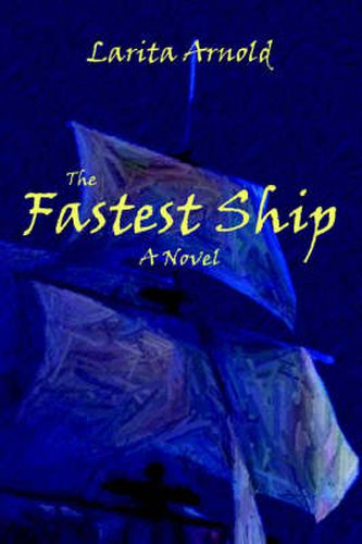 Cover image for The Fastest Ship