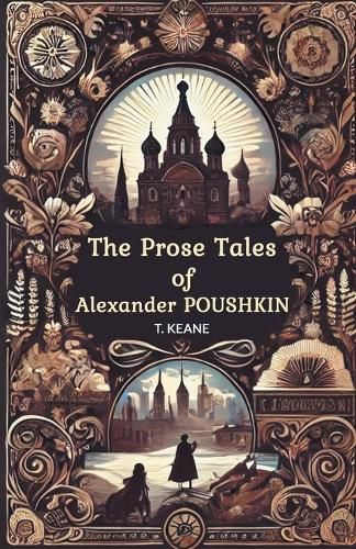 Cover image for The Prose Tales of Alexander Poushkin