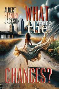 Cover image for What Were The Chances?