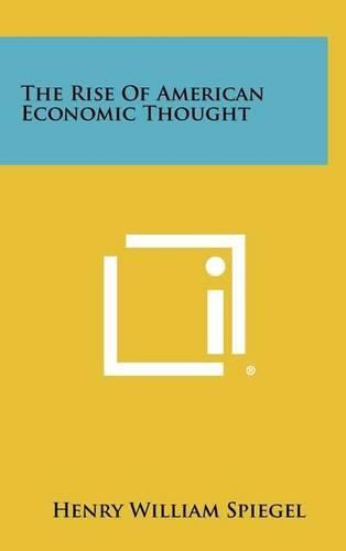 Cover image for The Rise of American Economic Thought