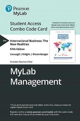 Mylab Management with Pearson Etext -- Combo Access Card -- For International Business: The New Realities