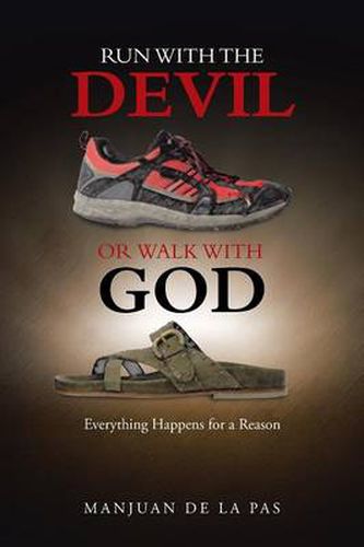 Cover image for Run with the Devil or Walk with God