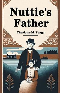 Cover image for Nuttie's Father