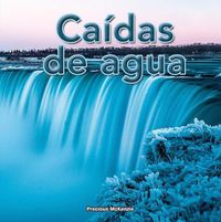 Cover image for Caidas de Agua: Waterfalls