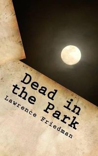 Cover image for Dead in the Park