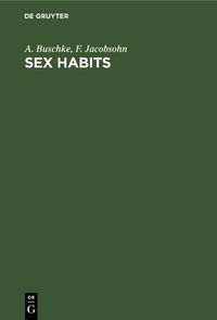 Cover image for Sex Habits: A Vital Factor in Well-Being